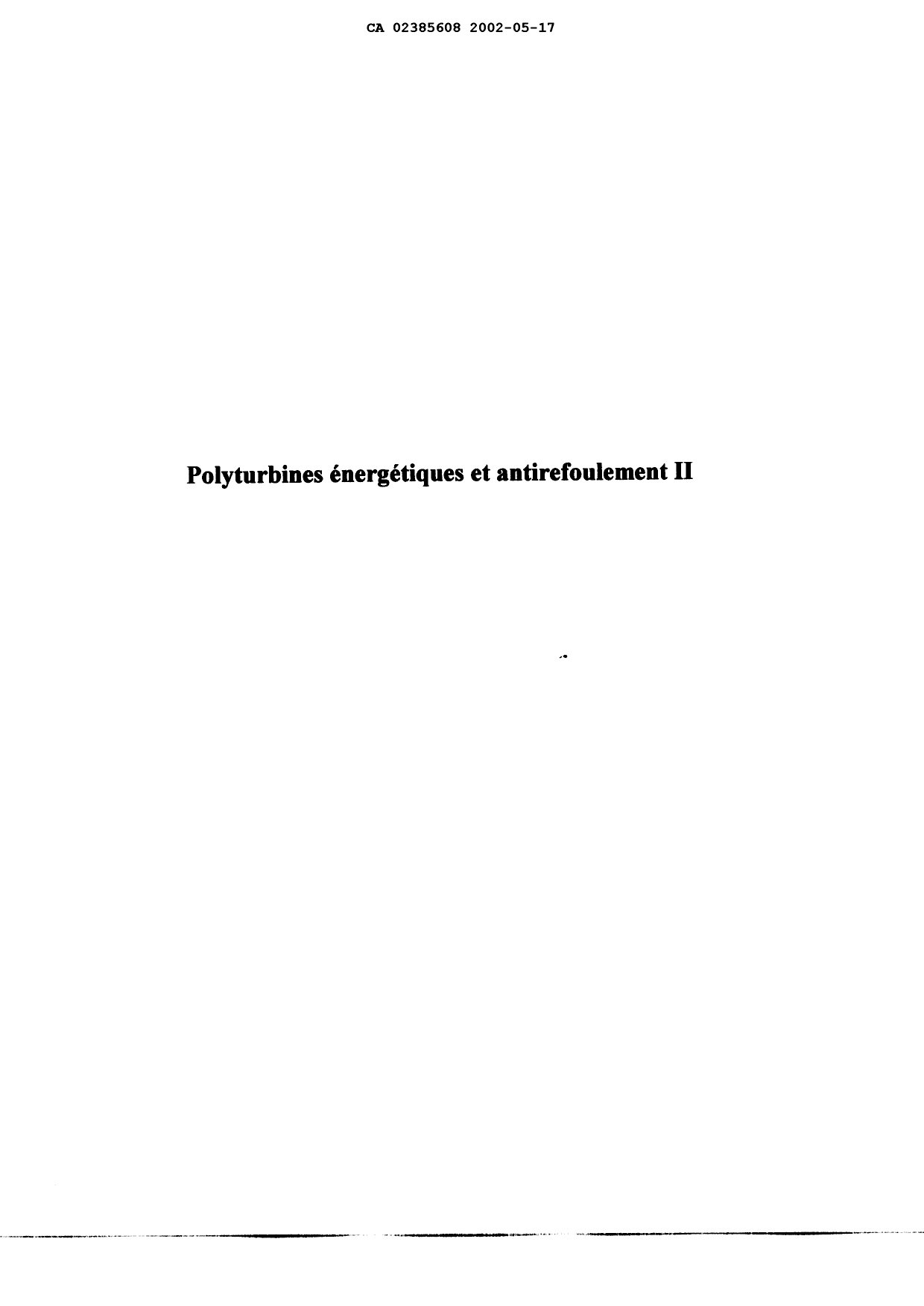 Canadian Patent Document 2385608. Description 20020517. Image 1 of 58