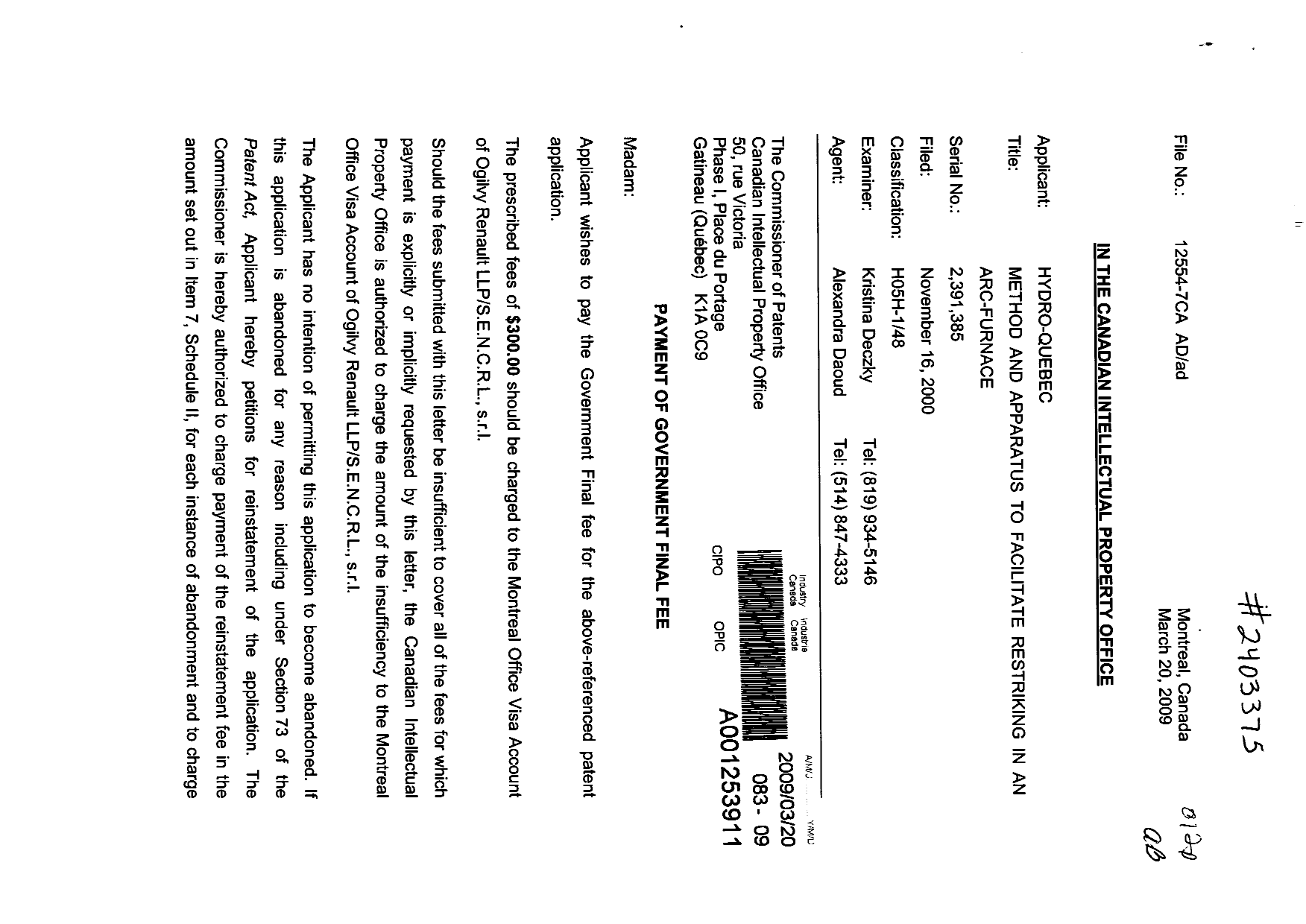 Document de brevet canadien 2391385. Correspondance 20081220. Image 1 de 2