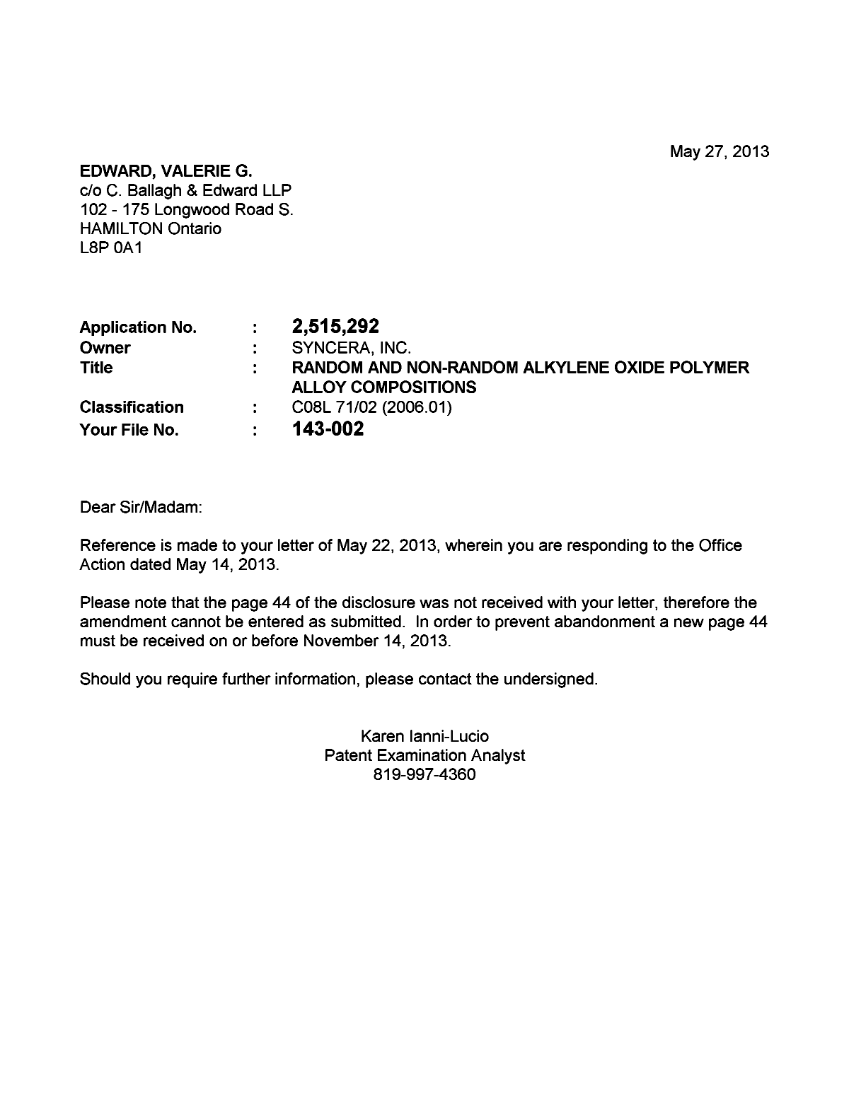 Document de brevet canadien 2515292. Correspondance 20130527. Image 1 de 1
