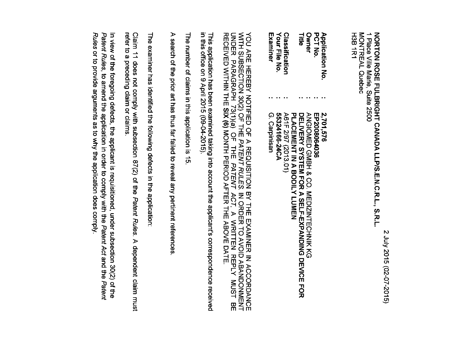 Canadian Patent Document 2701576. Examiner Requisition 20150702. Image 1 of 3