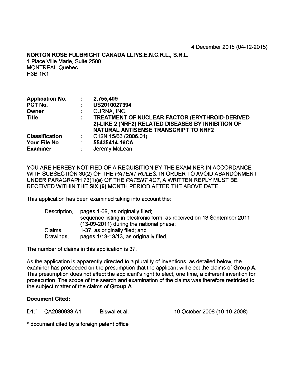 Canadian Patent Document 2755409. Examiner Requisition 20151204. Image 1 of 6